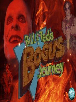 cover image of Bill and Ted's Bogus Journey